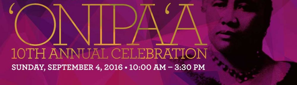 ‘ONIPA‘A 2016 SAVE THE DATE